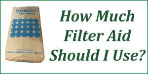 how-much-filter-aid-should-i-use-dicalite